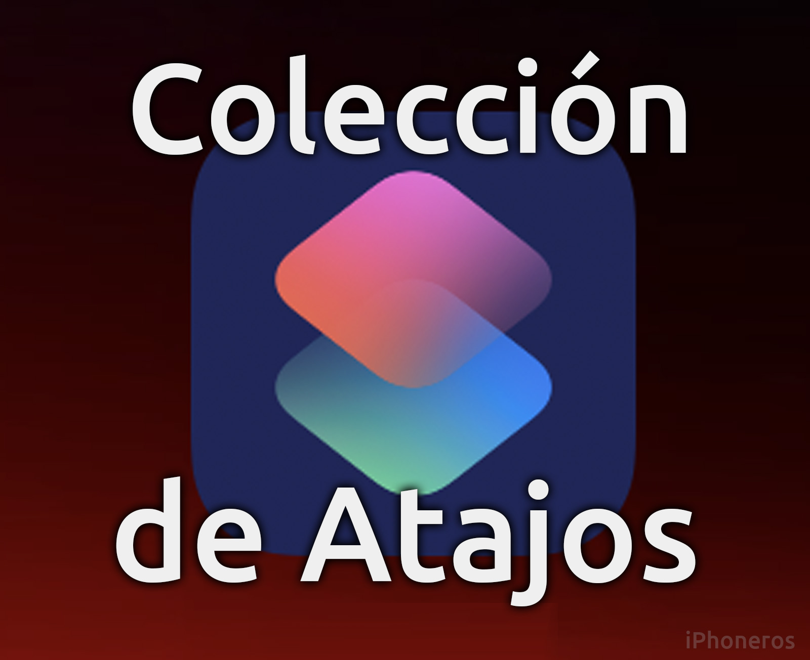 Colección de Atajos