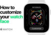 Cómo personalizar el Apple Watch