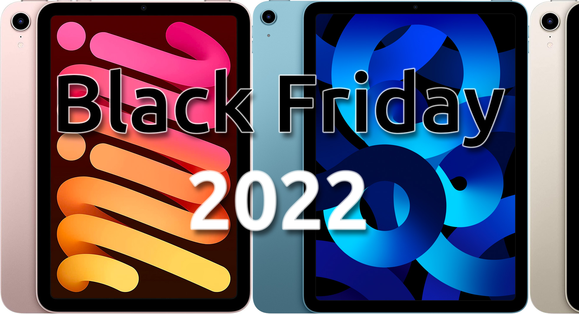 Black Friday 2022 en iPads