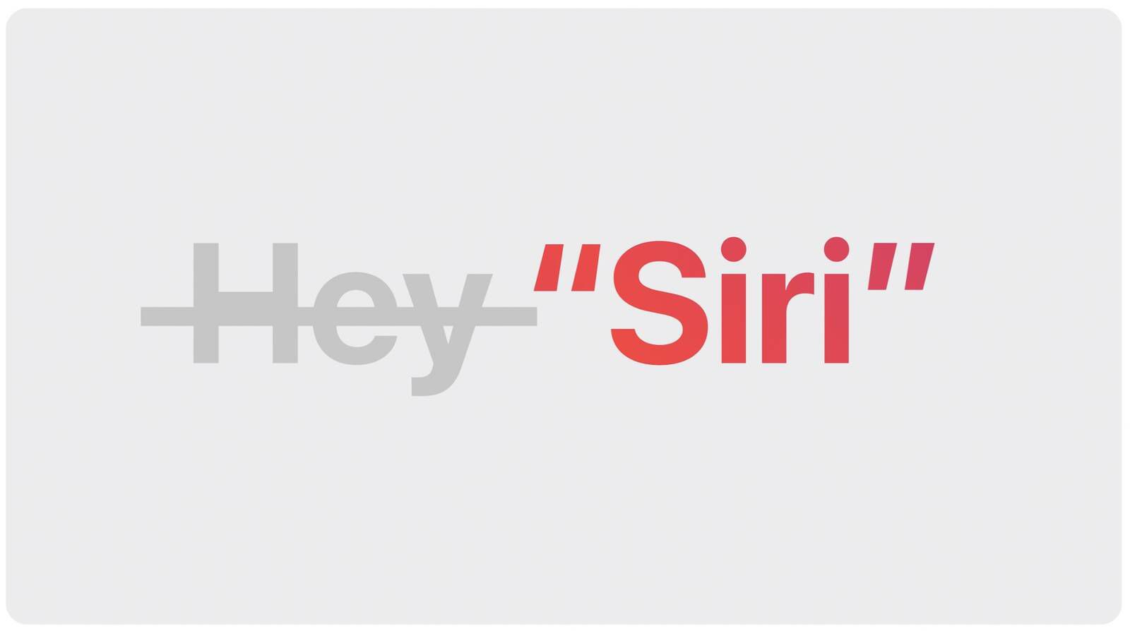 Quitamos el Oye de Siri, Hey en inglés