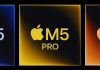 Procesadores M5, M5 Pro y M5 Max